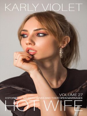 cover image of Hotwife, Volume 27